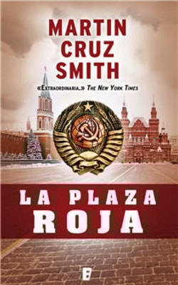 La Plaza Roja (Arkady Renko 3)