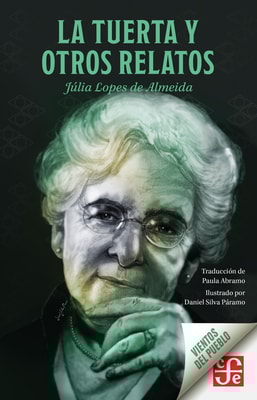 La tuerta y otros relatos