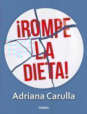 Rompe la dieta