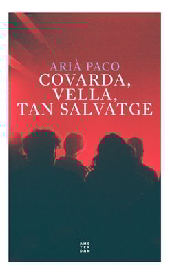 Covarda, vella, tan salvatge