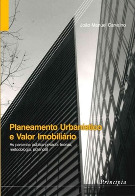 Planeamento Urbanistico e Valor Imobiliário