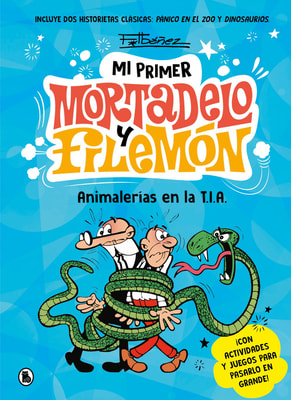 Mi primer Mortadelo y Filemón - Animalerías en la T.I.A.