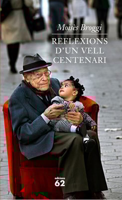 Reflexions d'un vell centenari