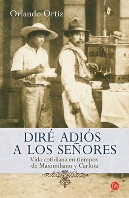 Diré adiós a los señores