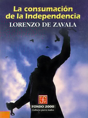 La consumación de la Independencia