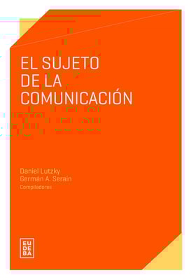 El sujeto de la comunicación