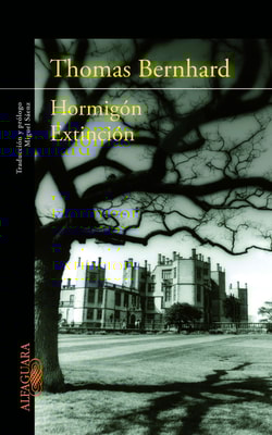 Hormigón + Extinción (Dos obras cumbre en un único volumen)