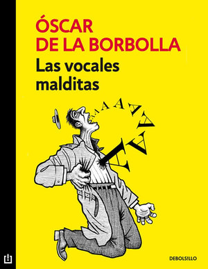 Las vocales malditas