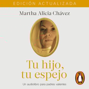 Tu hijo, tu espejo