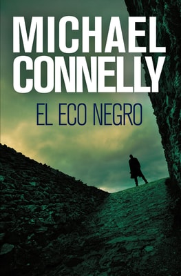 El eco negro (Harry Bosch 1)