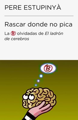 Rascar donde no pica (Colección Endebate)