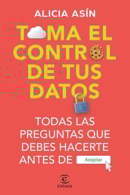 Toma el control de tus datos