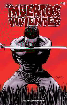 Los muertos vivientes #46