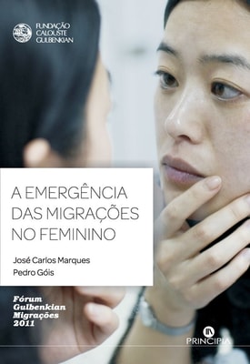 A Emergência das Migrações no Feminino