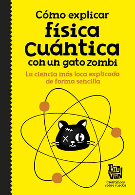 Cómo explicar física cuántica con un gato zombi