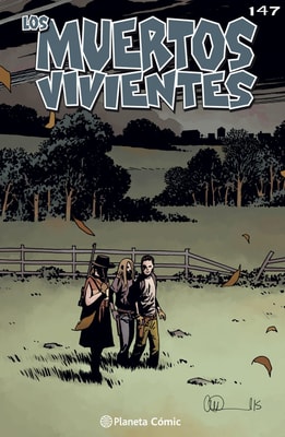 Los muertos vivientes #147