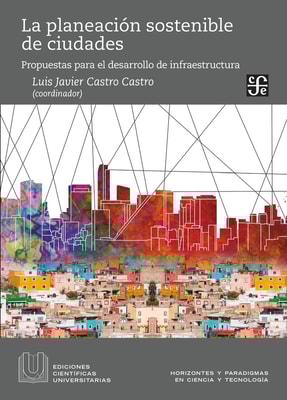 La planeación sostenible de ciudades