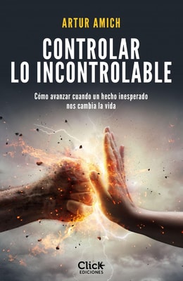 Controlar lo incontrolable