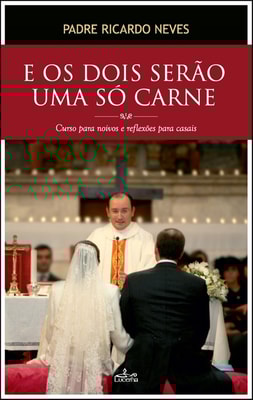 E os dois serão uma só Carne