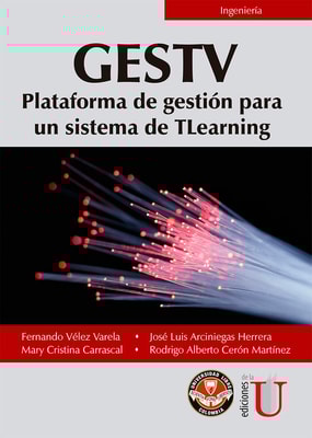 GESTV. Plataforma de gestión para un sistema de TLearning