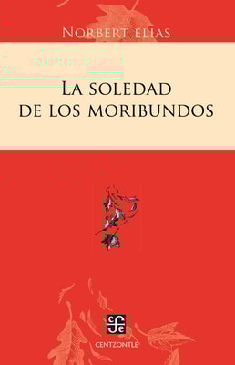 La soledad de los moribundos