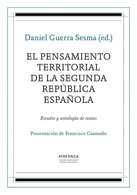El pensamiento territorial de la Segunda República española
