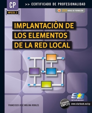 Implantación de los elementos de la red local (MF0220_2)