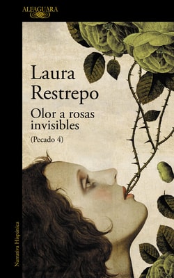 Olor a rosas invisibles (Pecado 4)