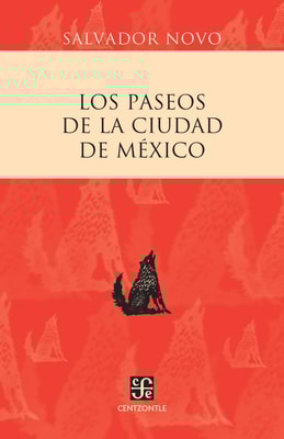 Los paseos de la ciudad de México