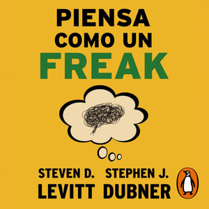 Piensa como un freak