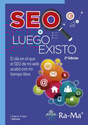 SEO Luego Existo (2ª Edición)