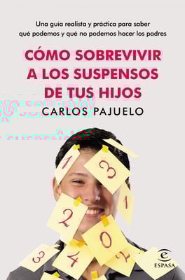Cómo sobrevivir a los suspensos de tus hijos