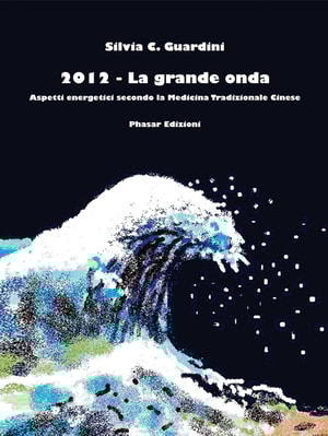 2012 - La grande onda