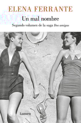 Un mal nombre (Dos amigas 2)