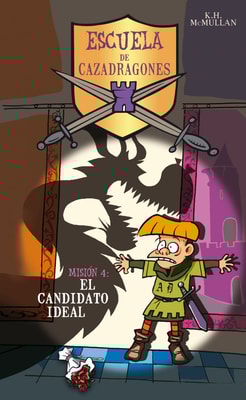 El candidato ideal (Escuela de Cazadragones 4)