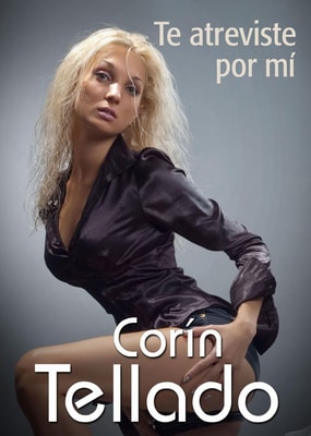Te atreviste por mi