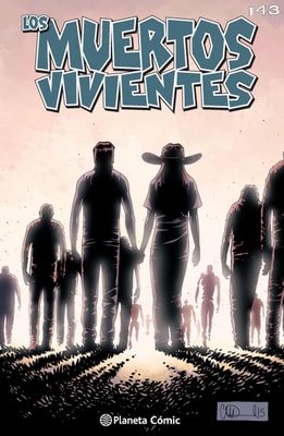 Los muertos vivientes #143