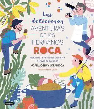 Las deliciosas aventuras de los hermanos Roca
