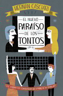 El nuevo paraíso de los tontos