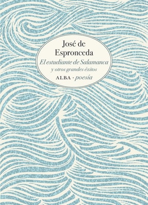 El estudiante de Salamanca y otros grandes éxitos
