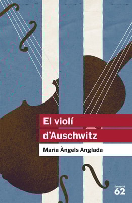 El violí d'Auschwitz