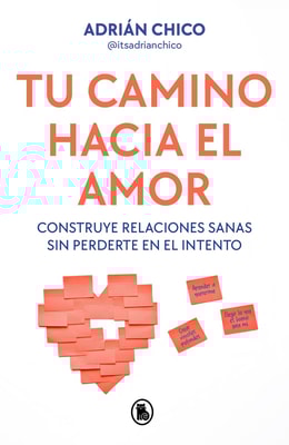 Tu camino hacia el amor