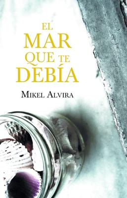 El mar que te debía