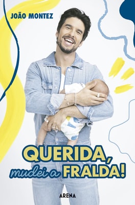 Querida, mudei a fralda!