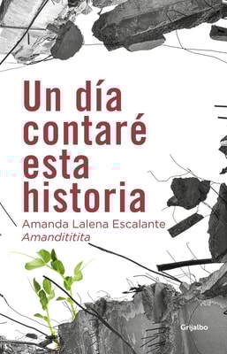Un día contaré esta historia