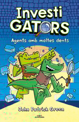 Els InvestiGators 1 - Agents amb moltes dents