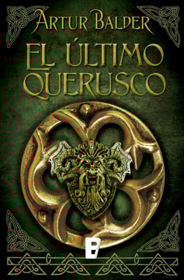 El último querusco (Saga de Teutoburgo 1)
