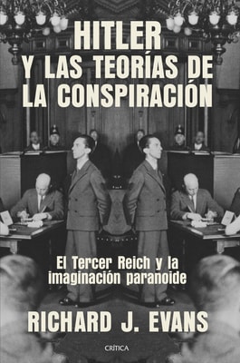 Hitler y las teorías de la conspiración