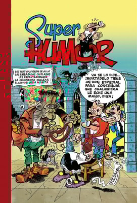 Volvieron de «allá» | Las embajadas chifladas | Los espantajomanes | La cochinadita nuclear | El caso del señor probeta (Súper Humor Mortadelo 8)