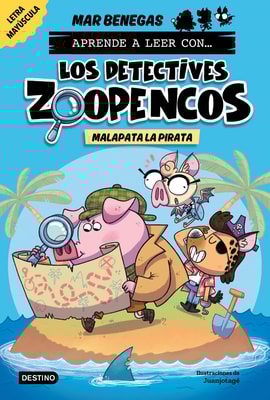 Aprende a leer con... Los Detectives Zoopencos 5. Malapata la pirata